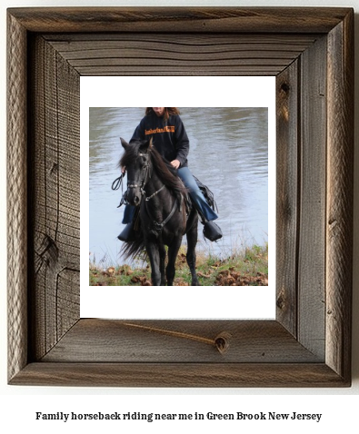 family horseback riding near me in Green Brook, New Jersey